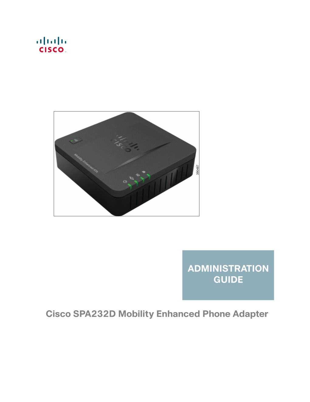 Cisco SPA232D Mobility Enhanced Phone Adapter Contents