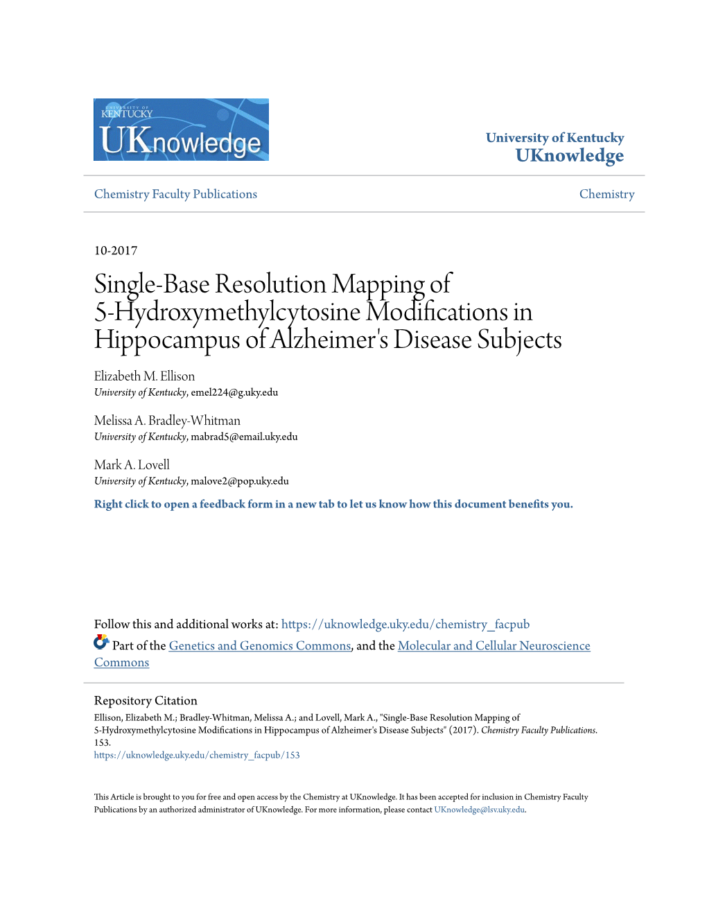 Single-Base Resolution Mapping of 5-Hydroxymethylcytosine Modifications in Hippocampus of Alzheimer's Disease Subjects Elizabeth M