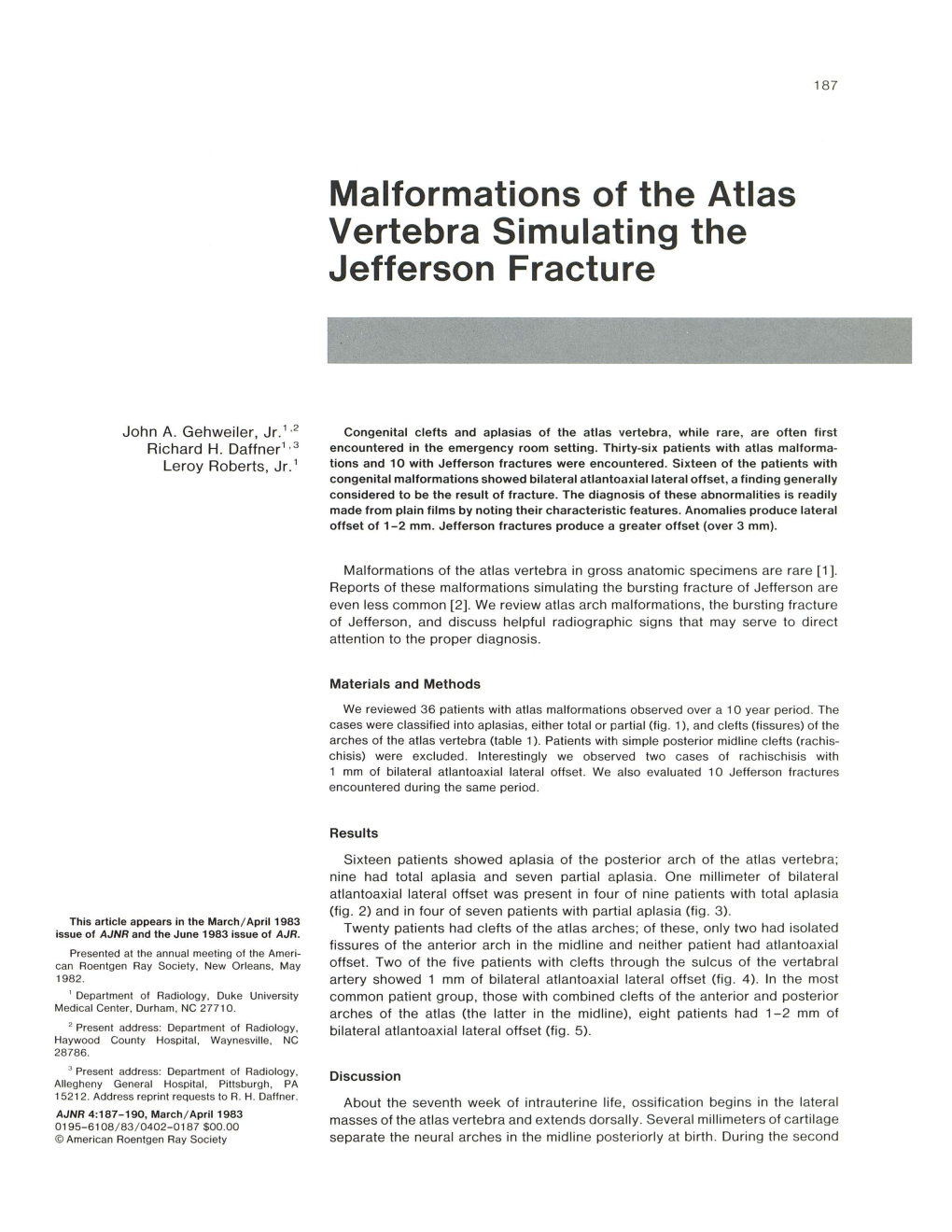 Malformations of the Atlas Vertebra Simulating the Jefferson Fracture