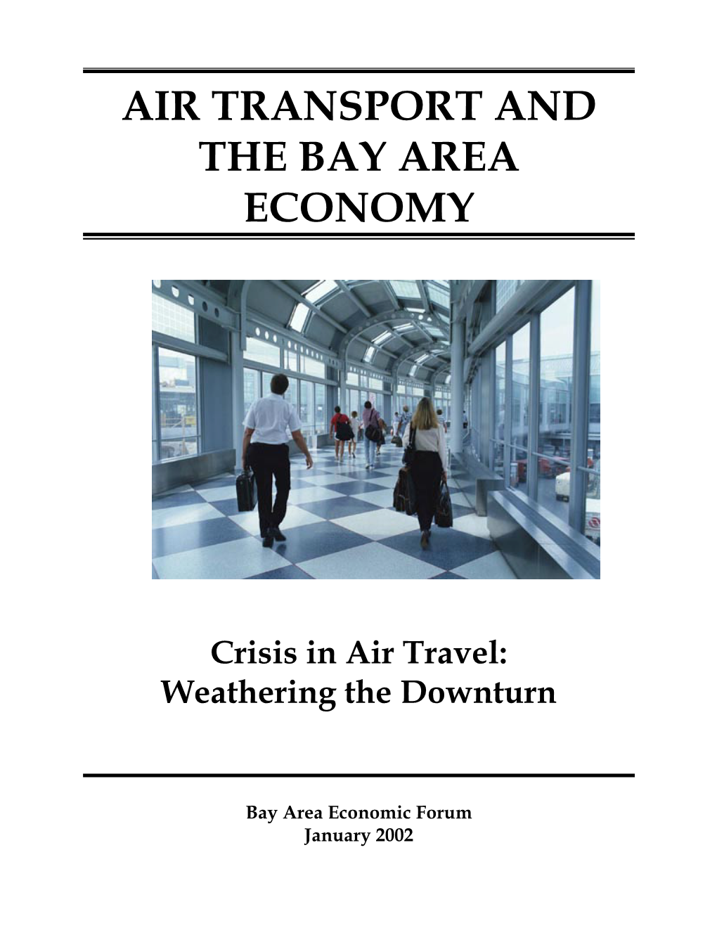 Air Transport and the Bay Area Economy