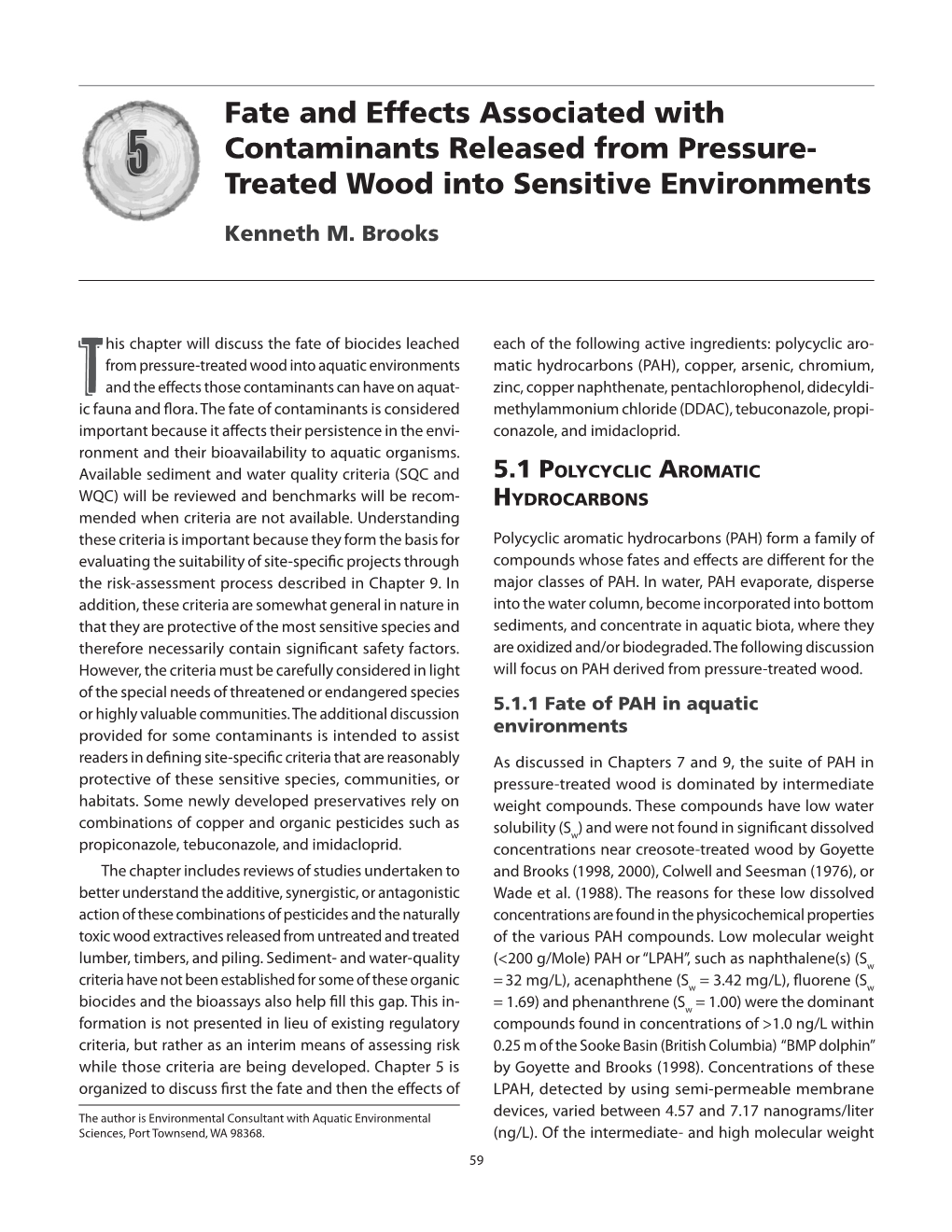 Fate and Effects Associated with Contaminants Released from Pressure