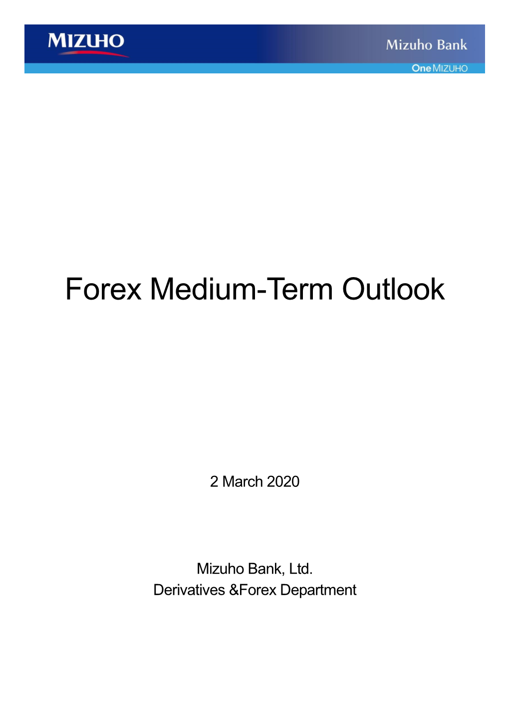 Forex Medium-Term Outlook