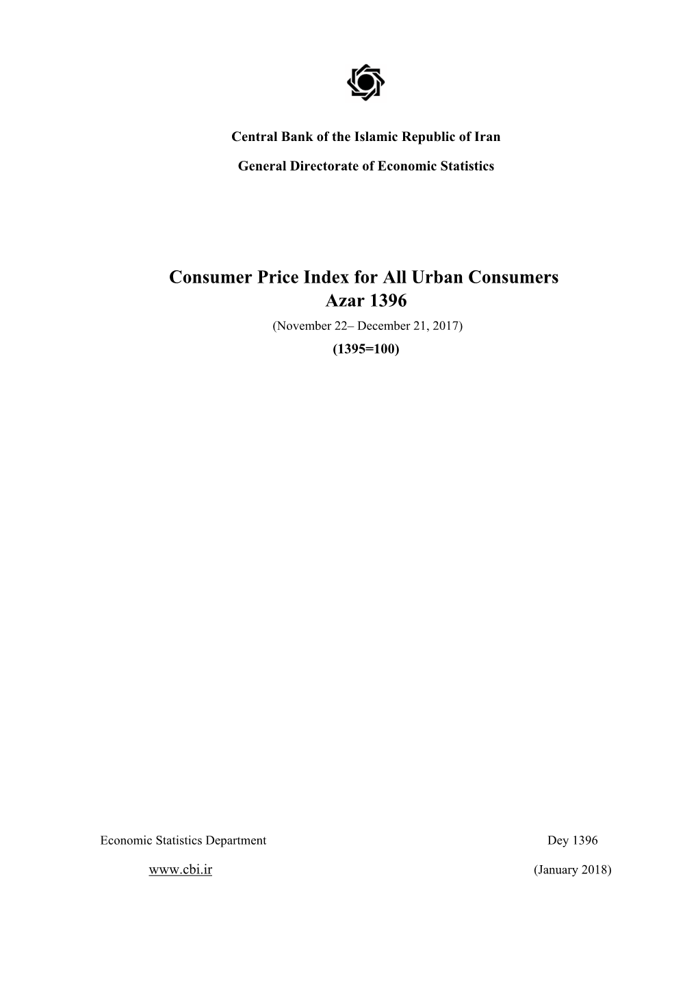Consumer Price Index for All Urban Consumers Azar 1396 (November 22– December 21, 2017) (1395=100)