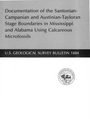 Campanian and Austinian-Tayloran Stage Boundaries in Mississippi and Alabama Using Calcareous Microfossils