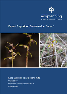 Expert Report for Genoplesium Baueri Lake Wollumboola Biobank Site