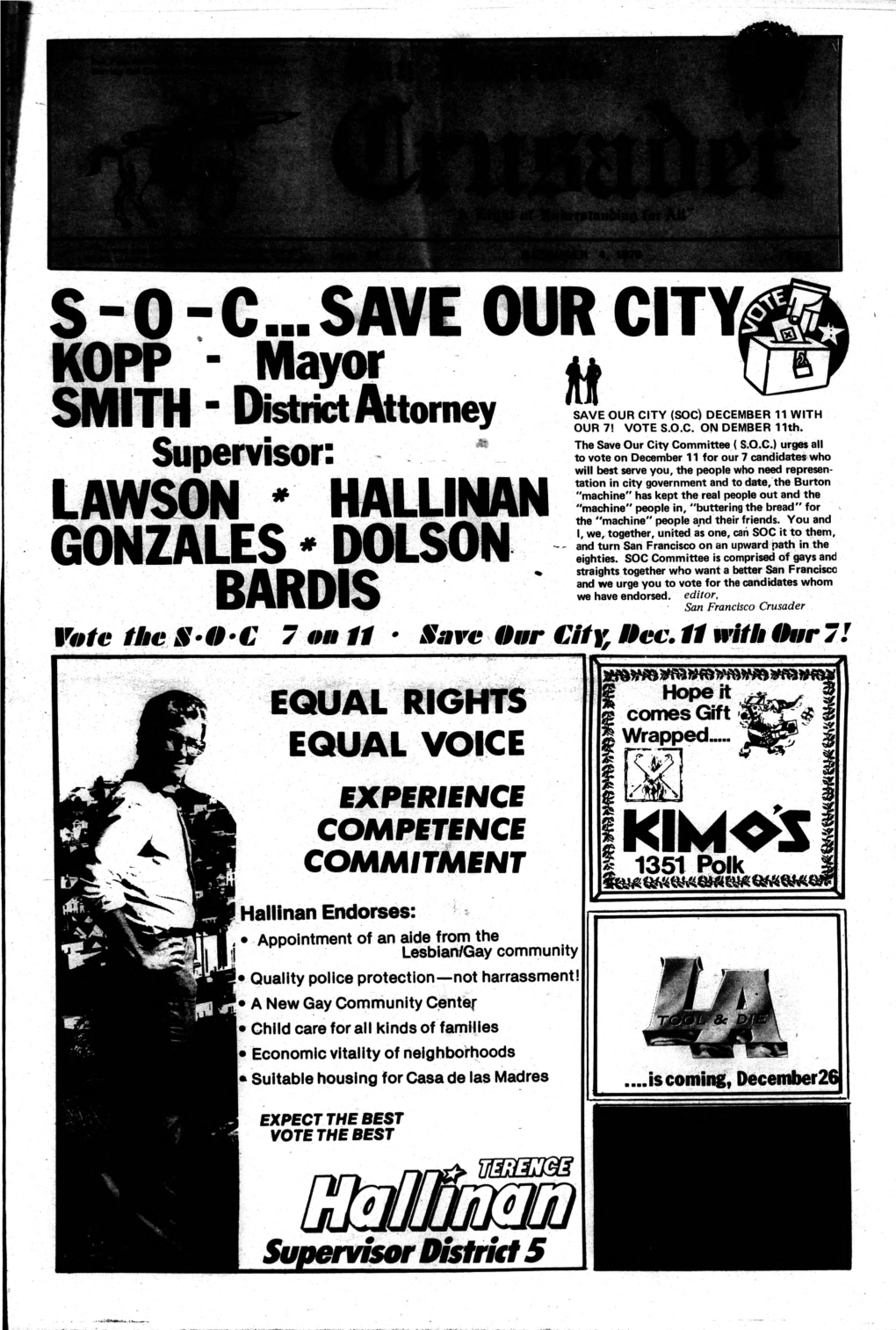S- 0 -C...SAVE 0 URCITY KO PP - M a Y O R ^ SM ITH ■ District Forney ^SAVE OUR CITY (SOC) DECEMBER 11 with OUR 7! VOTE S.O.C