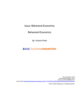 Issue: Behavioral Economics Behavioral Economics