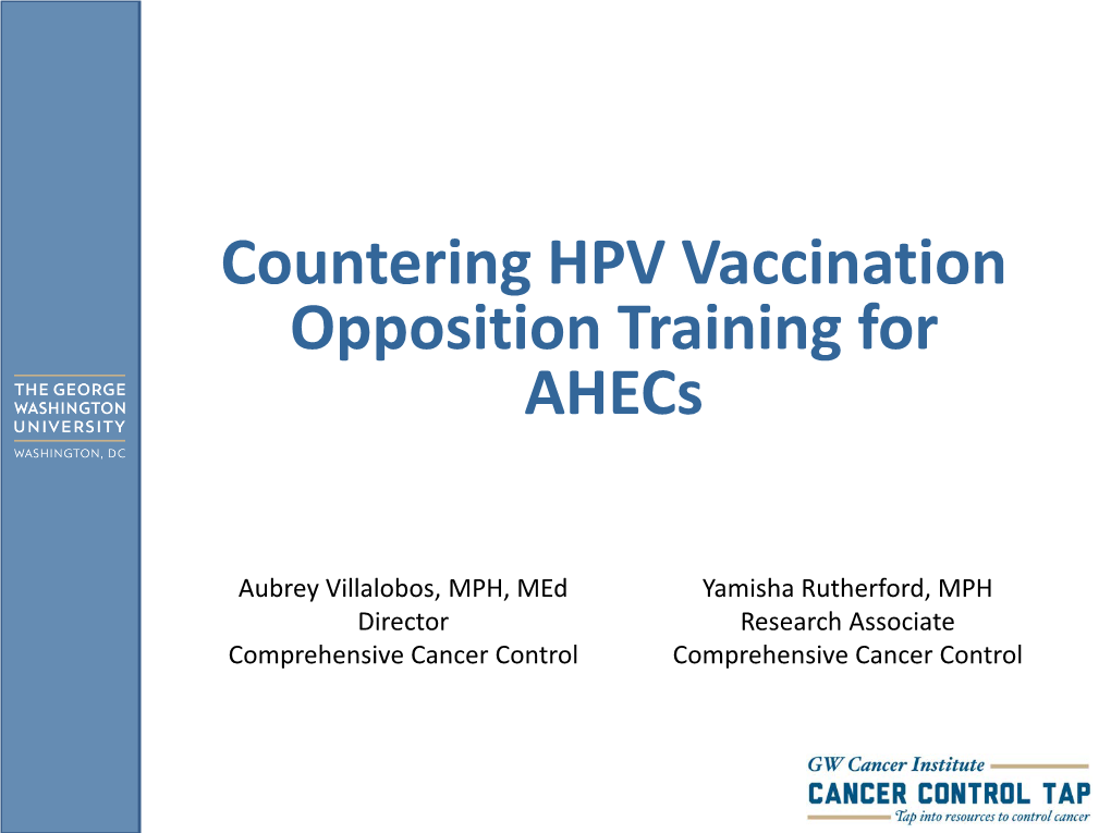 Countering HPV Vaccination Opposition Training for Ahecs
