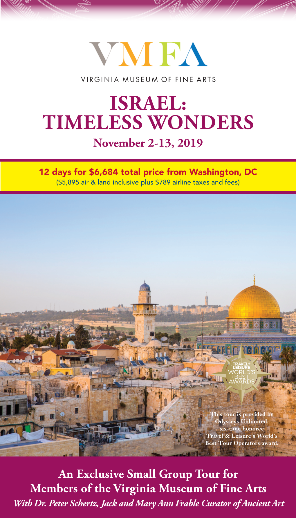 ISRAEL: TIMELESS WONDERS November 2-13, 2019