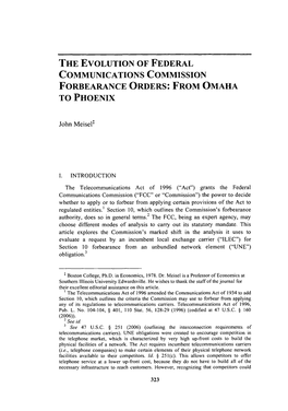 The Evolution of Federal Communications Commission Forbearance Orders: from Omaha to Phoenix