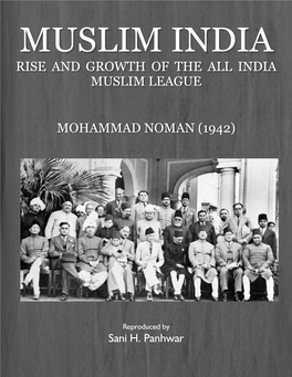 Rise and Growth of the All India Muslim League Mohammad Noman