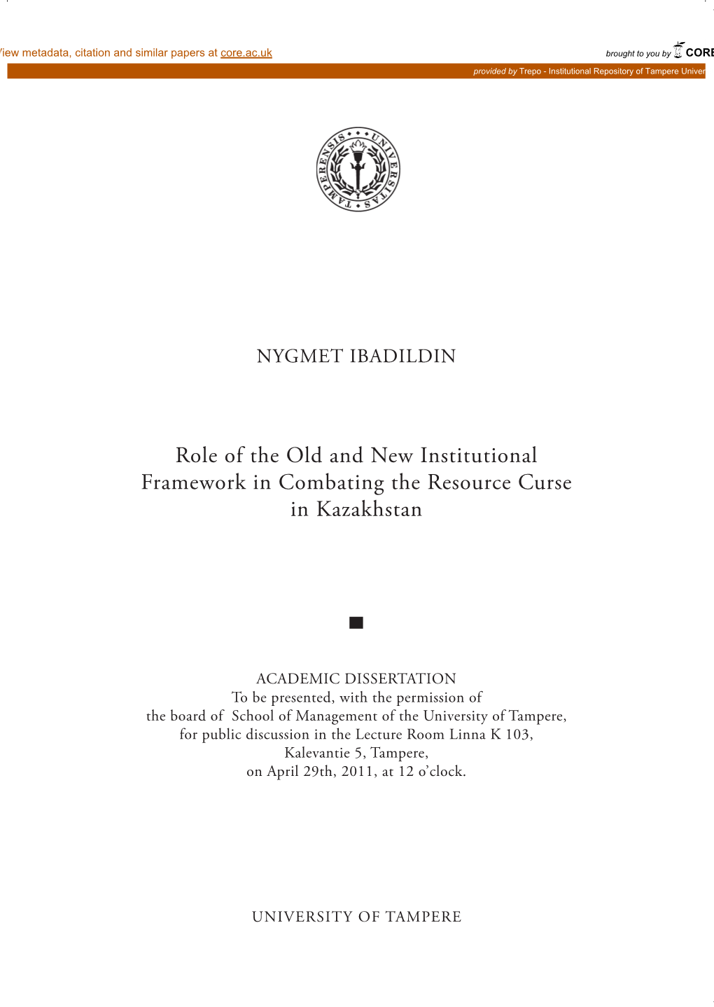 Role of the Old and New Institutional Framework in Combating the Resource Curse in Kazakhstan