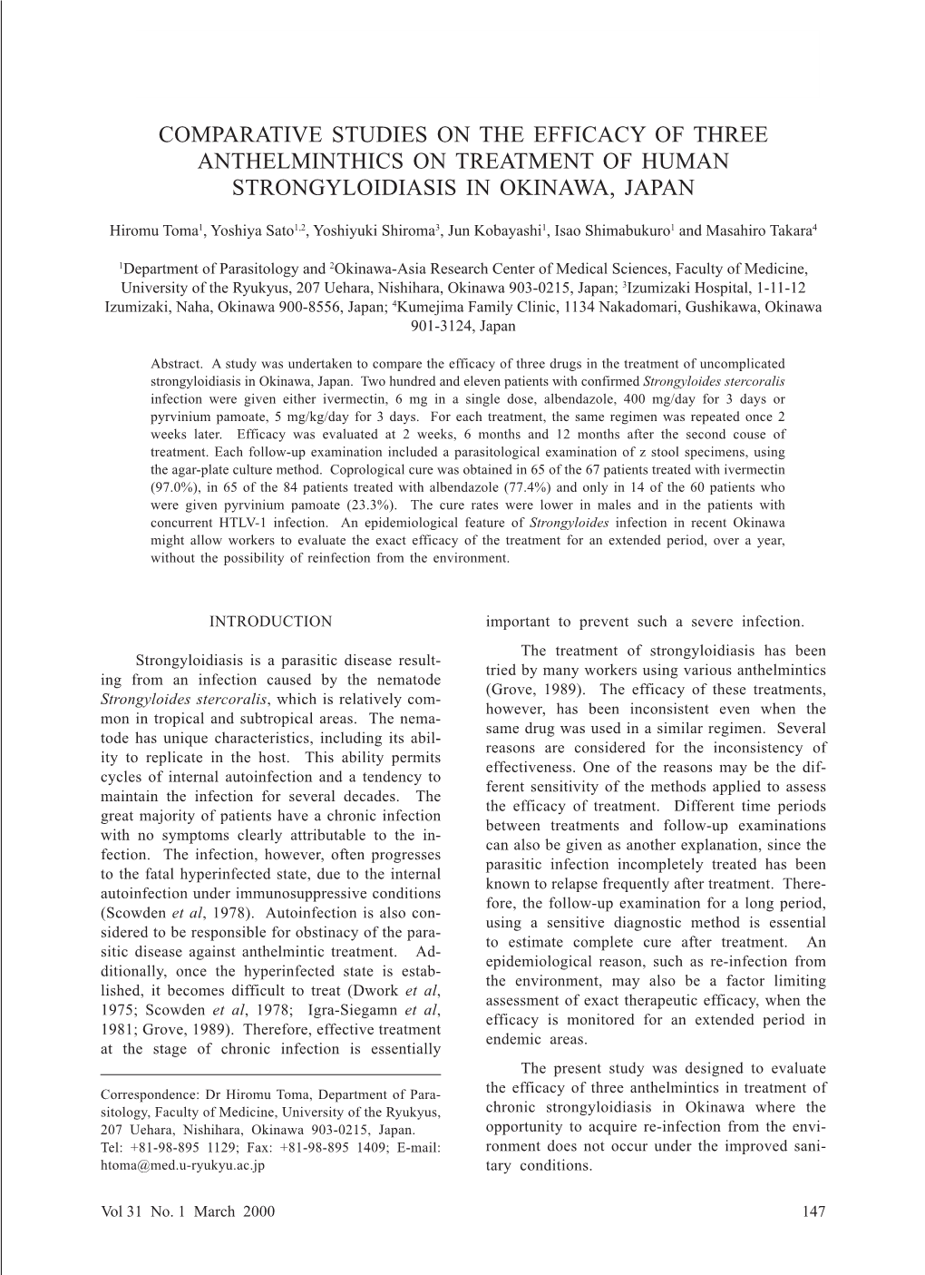 Comparative Studies on the Efficacy of Three Anthelminthics on Treatment of Human Strongyloidiasis in Okinawa, Japan