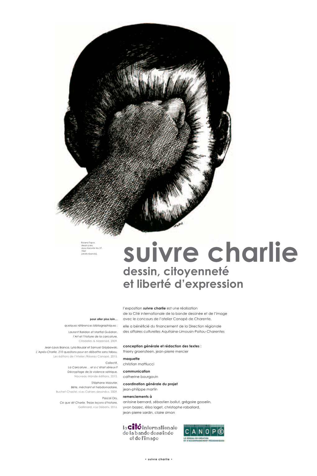 Exposition Suivre Charlie