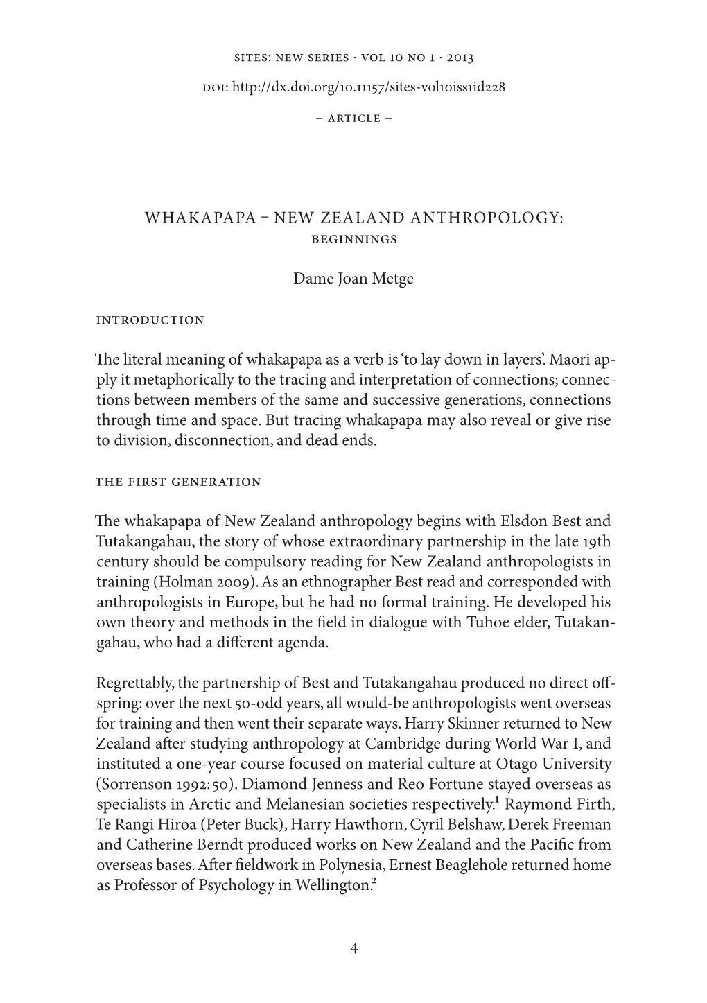 BEGINNINGS Dame Joan Metge INTRODUCTION the Literal Meaning of Whakapapa As a Verb Is
