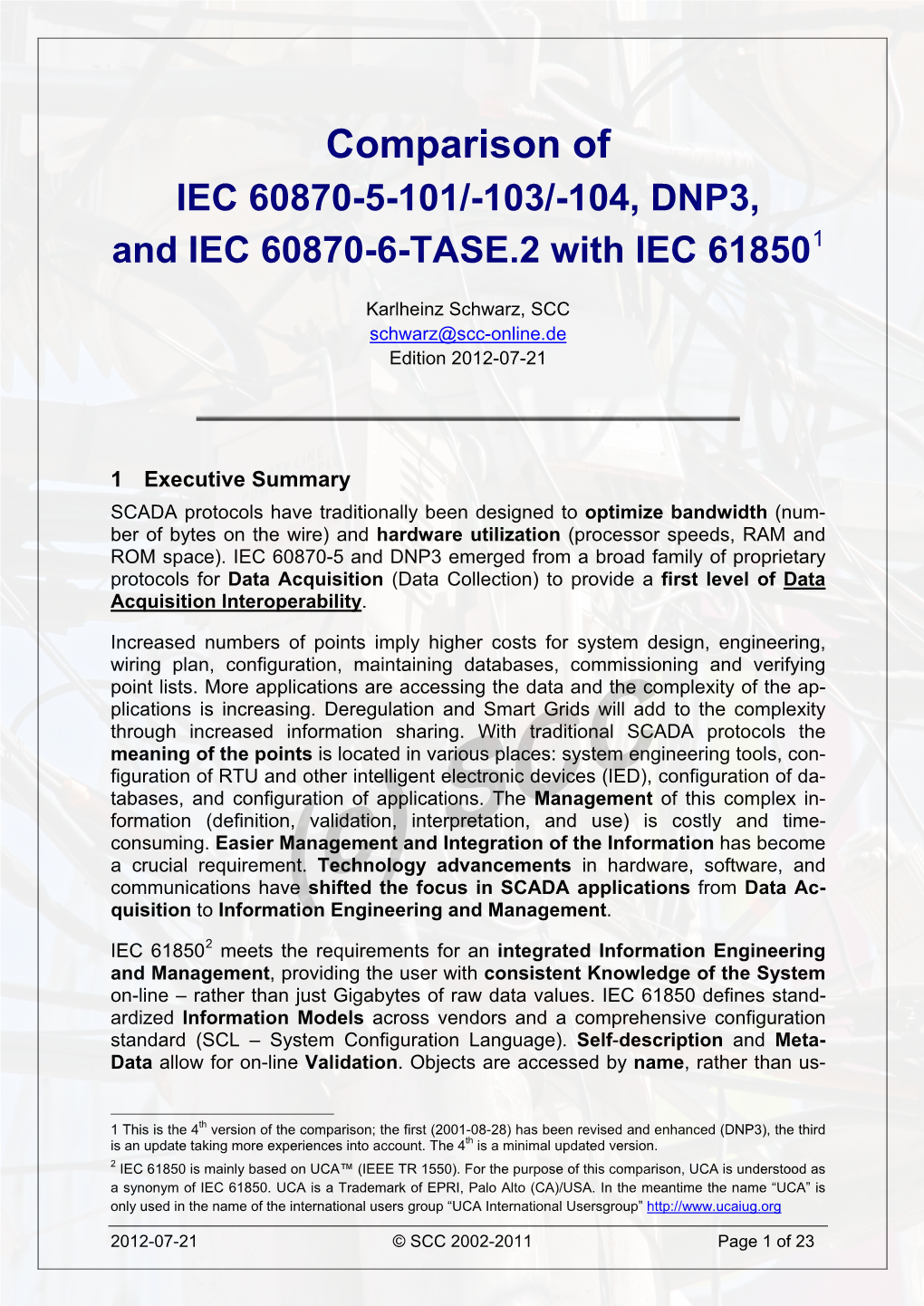 Comparison of IEC 60870-5-101/-103/-104, DNP3, and IEC 60870-6-TASE.2 with IEC 618501