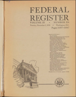 FEDERAL REGISTER VOLUME 35 • NUMBER 214 Tuesday, November 3, 1970 • Washington, D.C