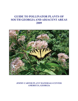Guide to Pollinator Plants of South Georgia and Adjacent Areas 2009