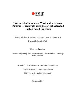 Treatment of Municipal Wastewater Reverse Osmosis Concentrate Using Biological Activated Carbon Based Processes