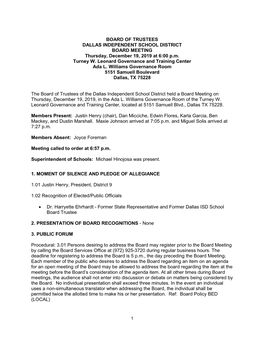 BOARD of TRUSTEES DALLAS INDEPENDENT SCHOOL DISTRICT BOARD MEETING Thursday, December 19, 2019 at 6:00 P.M. Turney W. Leonard Governance and Training Center Ada L