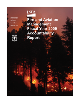 Fire and Aviation Management Fiscal Year 2009 Accountability Report