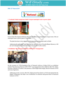 PDF 12Th March 2017 1. Venkaiah Naidu Inaugurates India's Largest