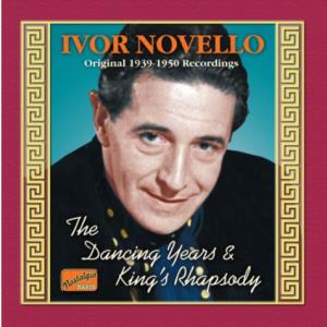IVOR NOVELLO Vol.2 Music-Publishers Ascherberg, Hopwood and By,Among Others, Mccormack and Metropolitan Its Instant Success (243 Performances) Owed Theatre