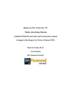 Report on New York City, NY Media Advertising Markets