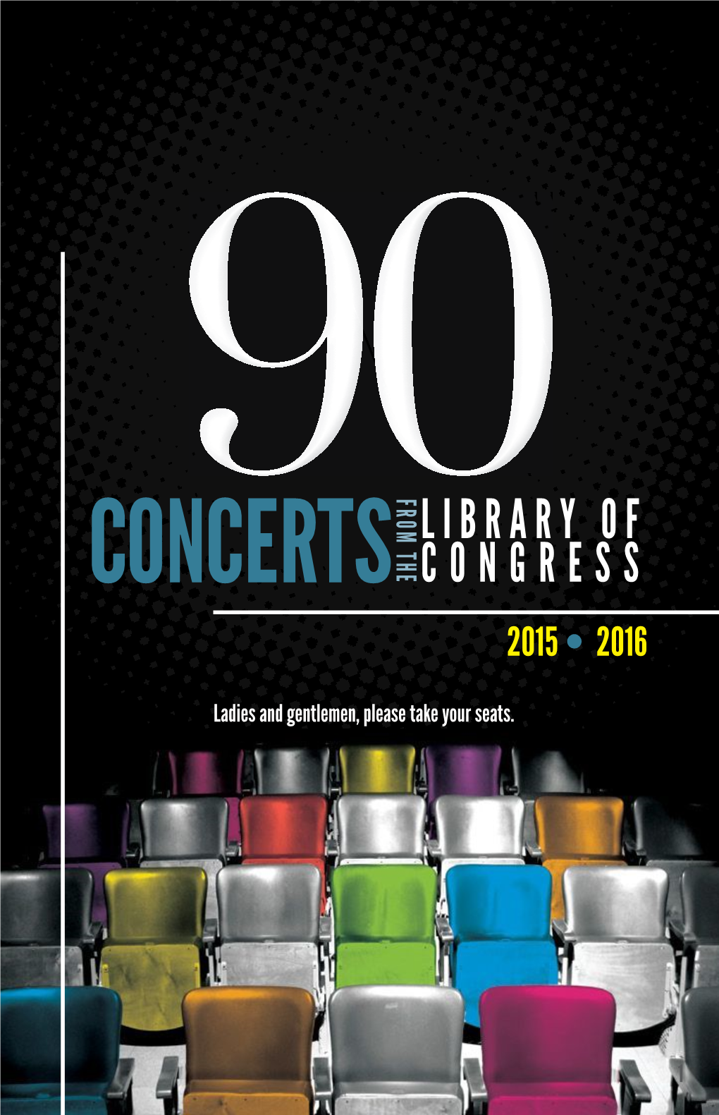 Concerts from the Library of Congress, 2015-2016