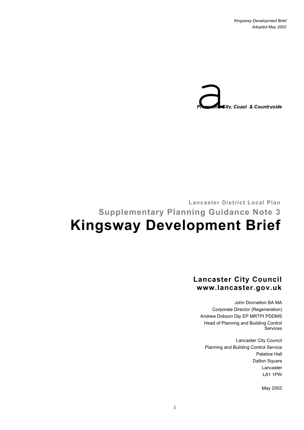 Kingsway Development Brief Adopted May 2002