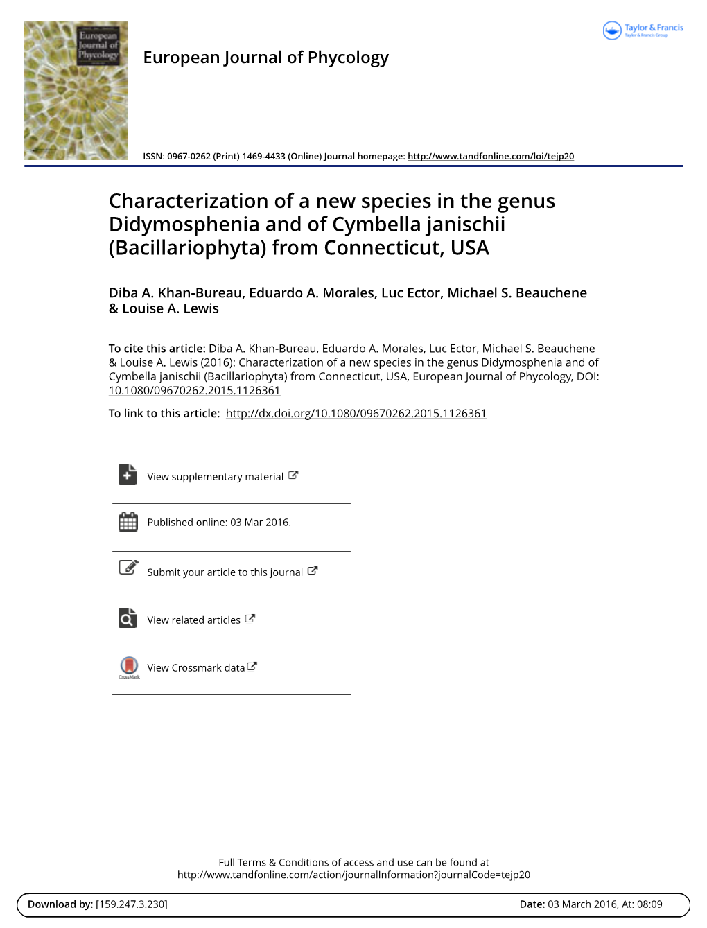 Characterization of a New Species in the Genus Didymosphenia and of Cymbella Janischii (Bacillariophyta) from Connecticut, USA