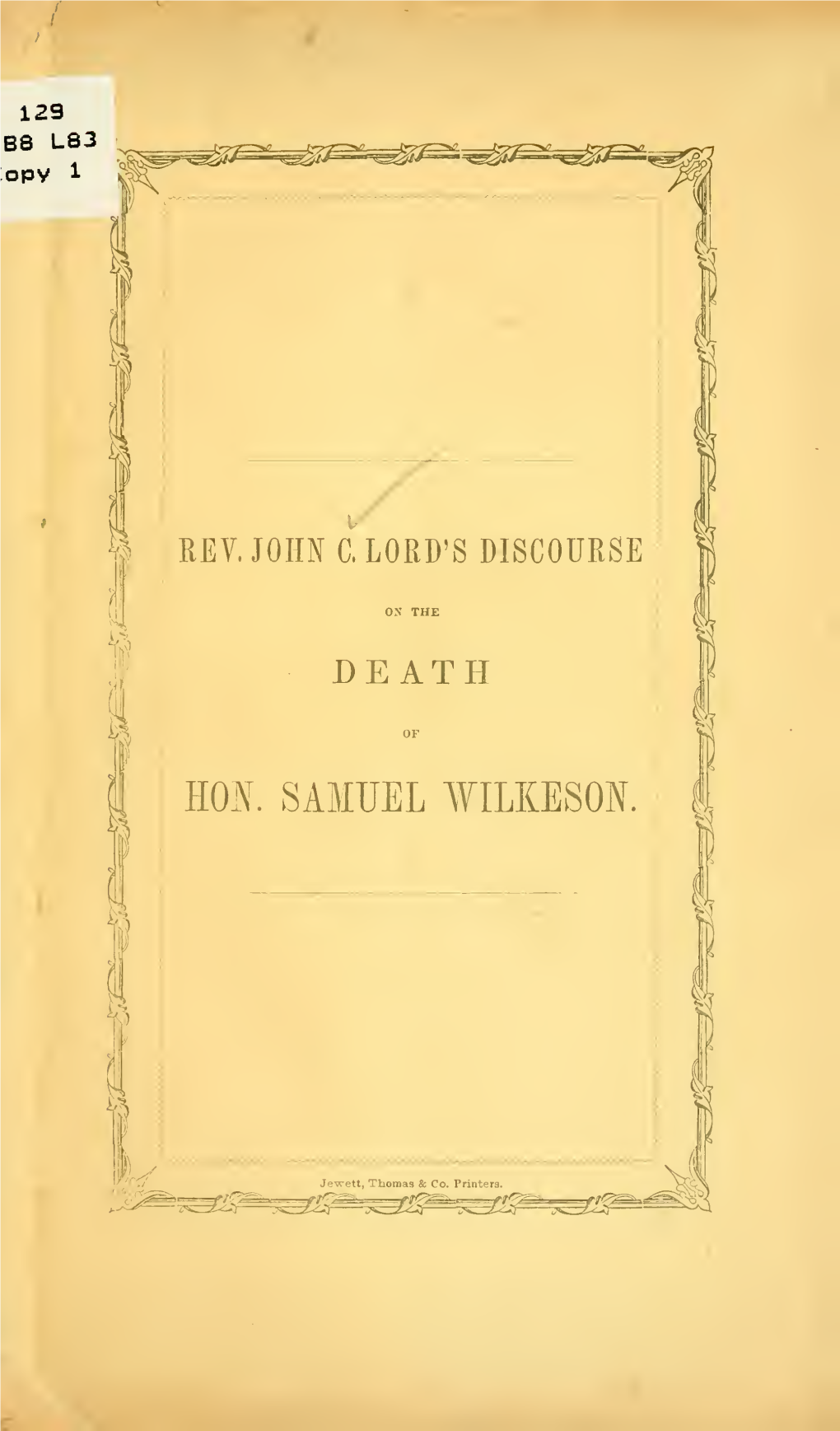 The Valiant Man : a Discourse on the Death of the Hon. Samuel Wilkeson