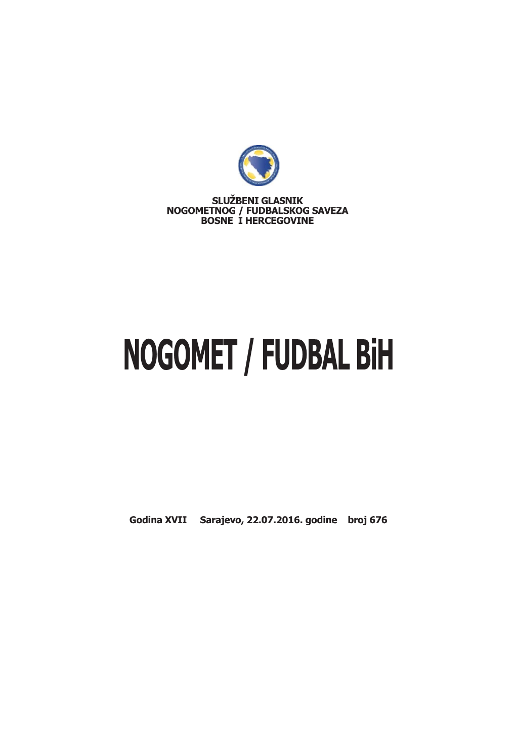 NOGOMET / FUDBAL Bih