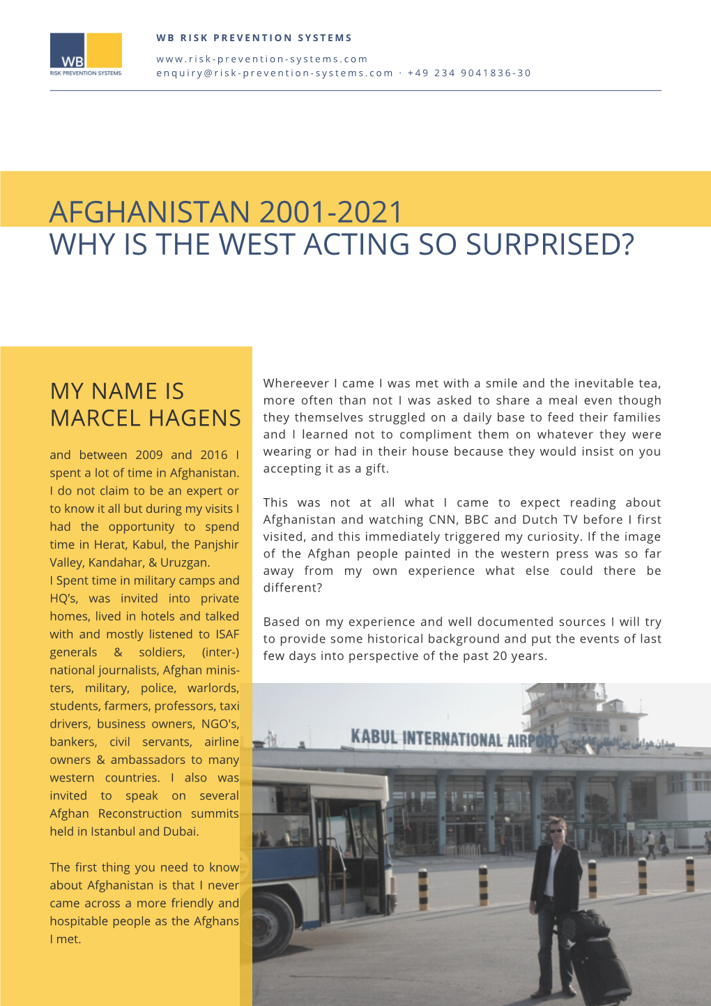 Afghanistan 2001-2021: Why Is the West Acting So Surprised?