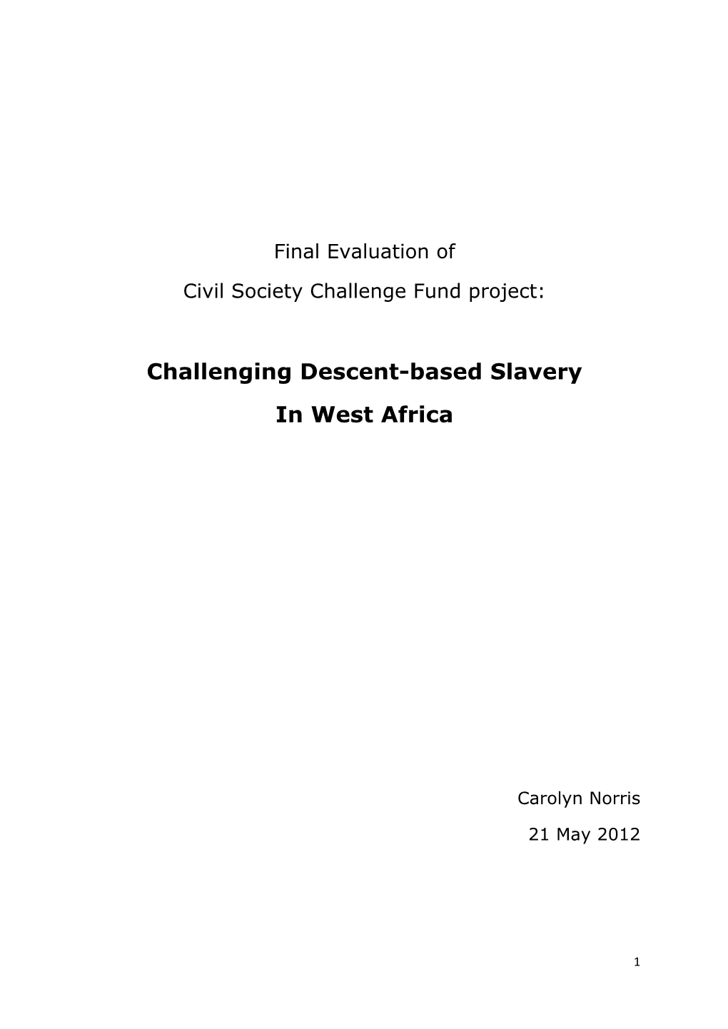 Challenging Descent-Based Slavery in West Africa