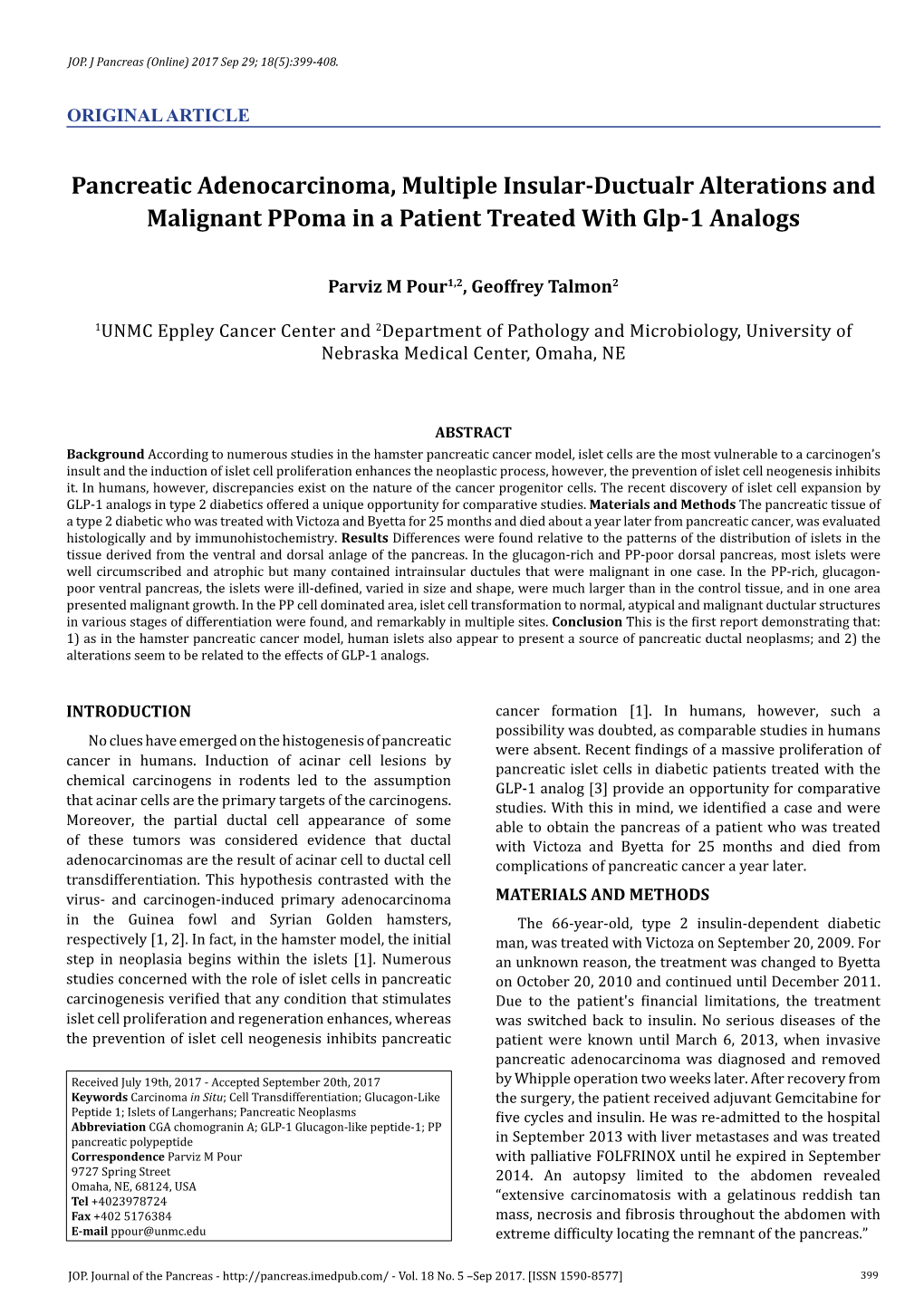 Pancreatic Adenocarcinoma, Multiple Insular-Ductualr Alterations and Malignant Ppoma in a Patient Treated with Glp-1 Analogs