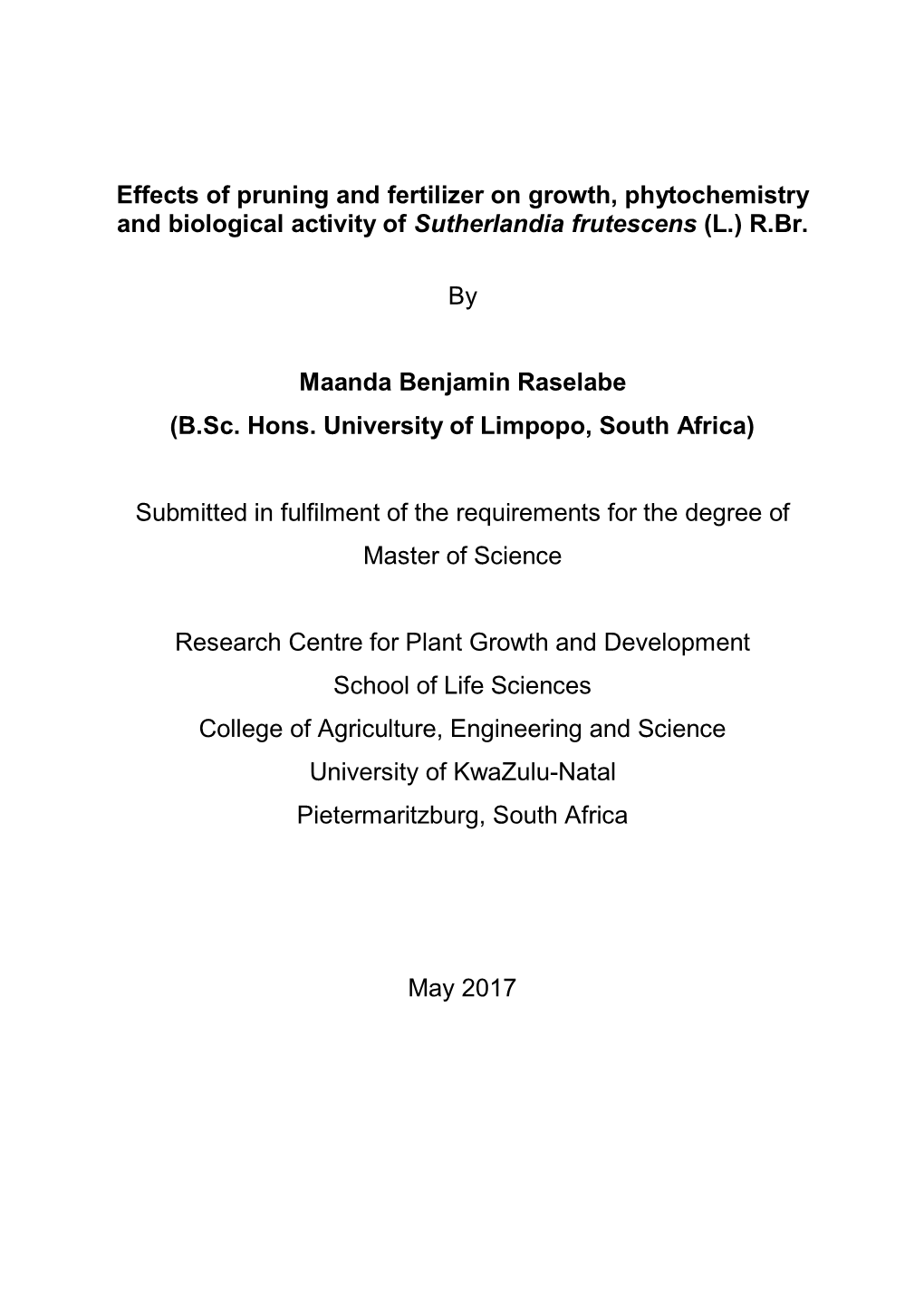 Effects of Pruning and Fertilizer on Growth, Phytochemistry and Biological Activity of Sutherlandia Frutescens (L.) R.Br