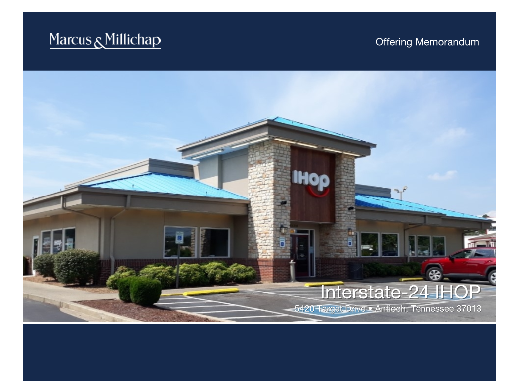 Interstate-24 IHOPIHOP 5420 Target Drive • Antioch, Tennessee 37013 NON-ENDORSEMENT and DISCLAIMER NOTICE