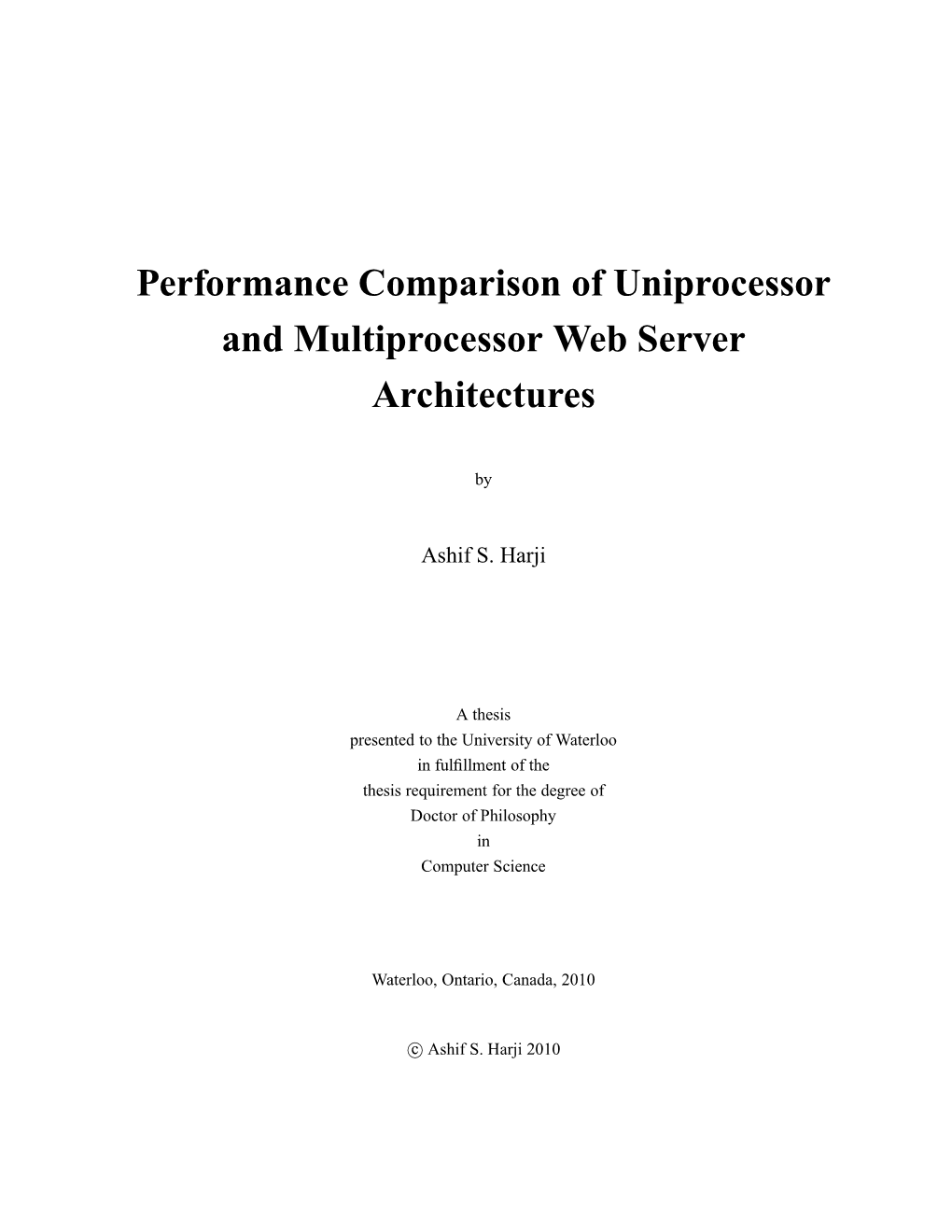 Performance Comparison of Uniprocessor and Multiprocessor Web Server Architectures