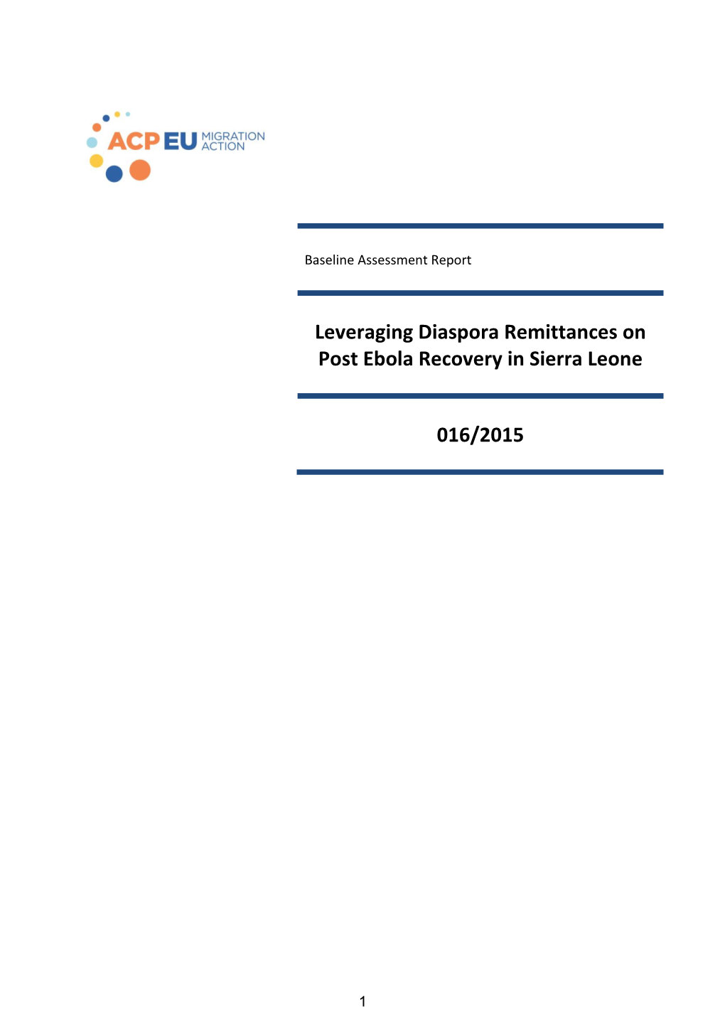 Leveraging Diaspora Remittances on Post Ebola Recovery in Sierra Leone