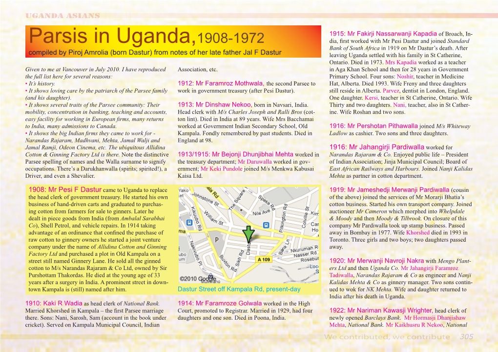 Parsis in Uganda,1908-1972 Dia, First Worked with Mr Pesi Dastur and Joinedstandard Bank of South Africa in 1919 on Mr Dastur’S Death