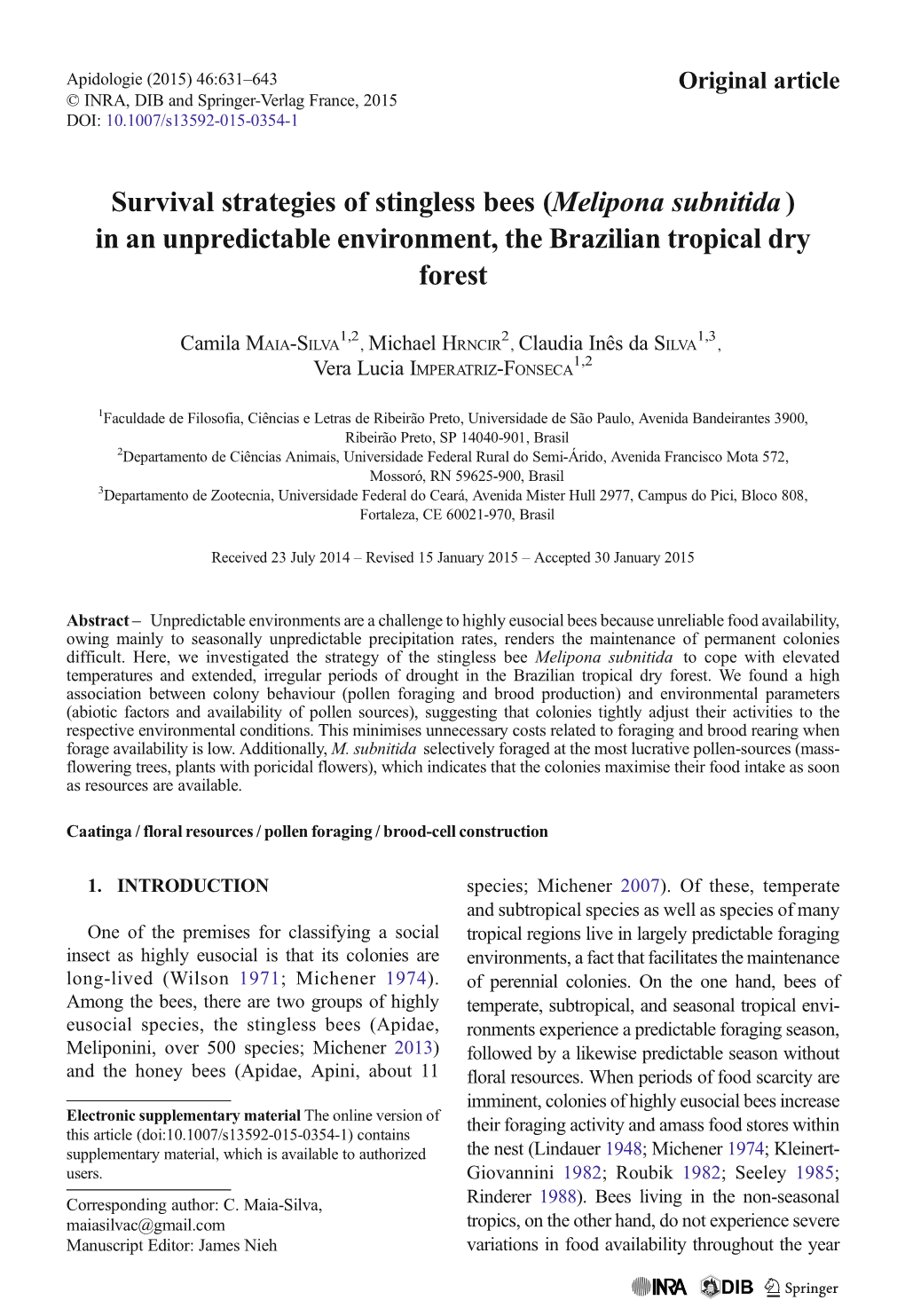 Survival Strategies of Stingless Bees (Melipona Subnitida)