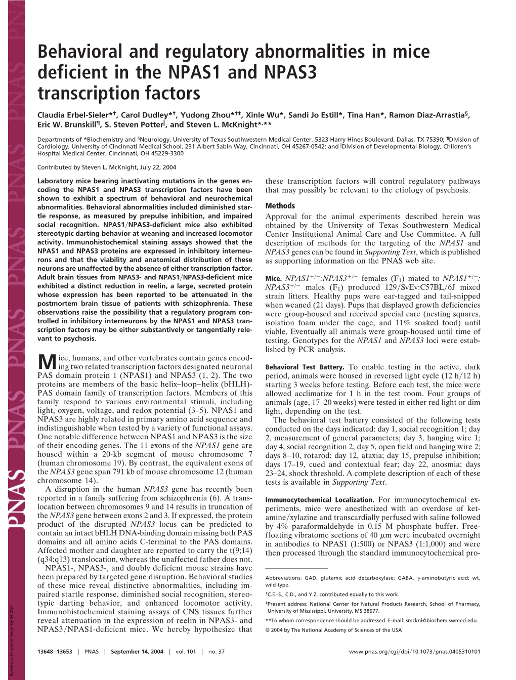 Behavioral and Regulatory Abnormalities in Mice Deficient in the NPAS1 and NPAS3 Transcription Factors