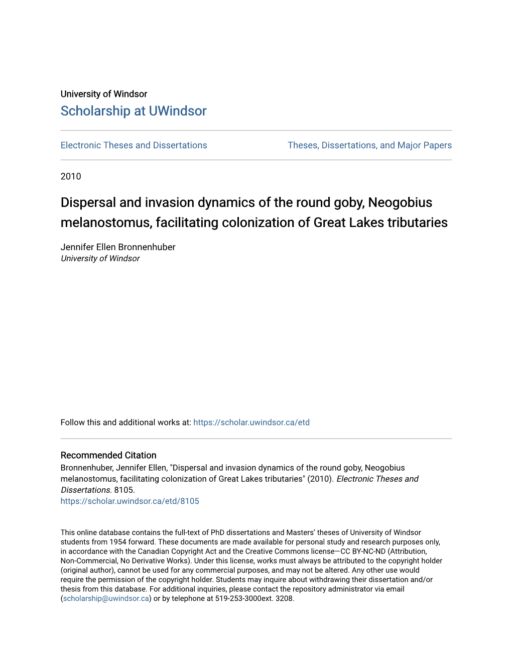 Dispersal and Invasion Dynamics of the Round Goby, Neogobius Melanostomus, Facilitating Colonization of Great Lakes Tributaries