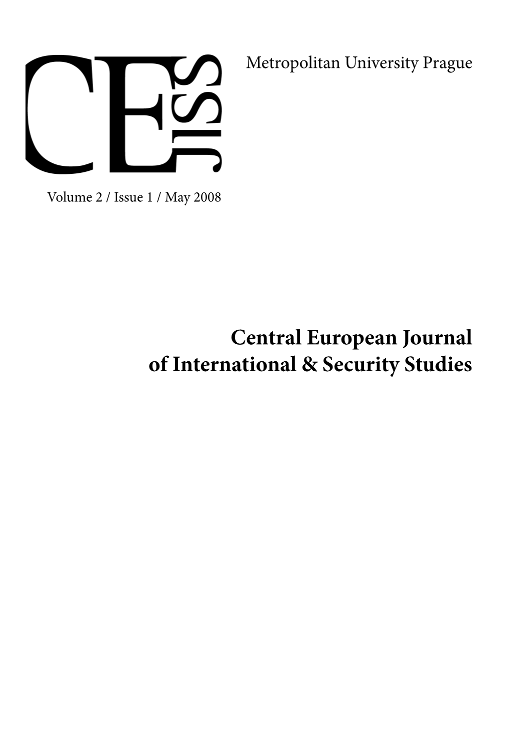 Central European Journal of International & Security Studies, Vol