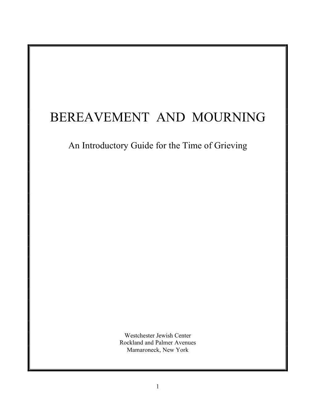 Bereavement and Mourning