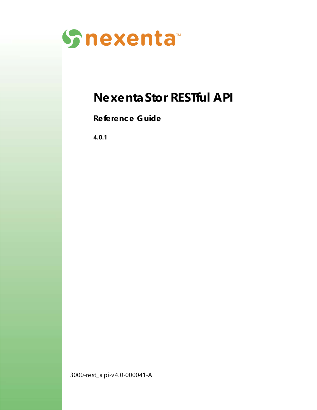 Nexentastor Restful API Reference Guide 4.0.1