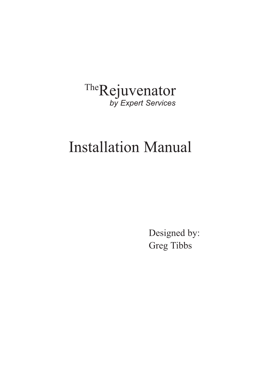 Therejuvenator Installation Manual