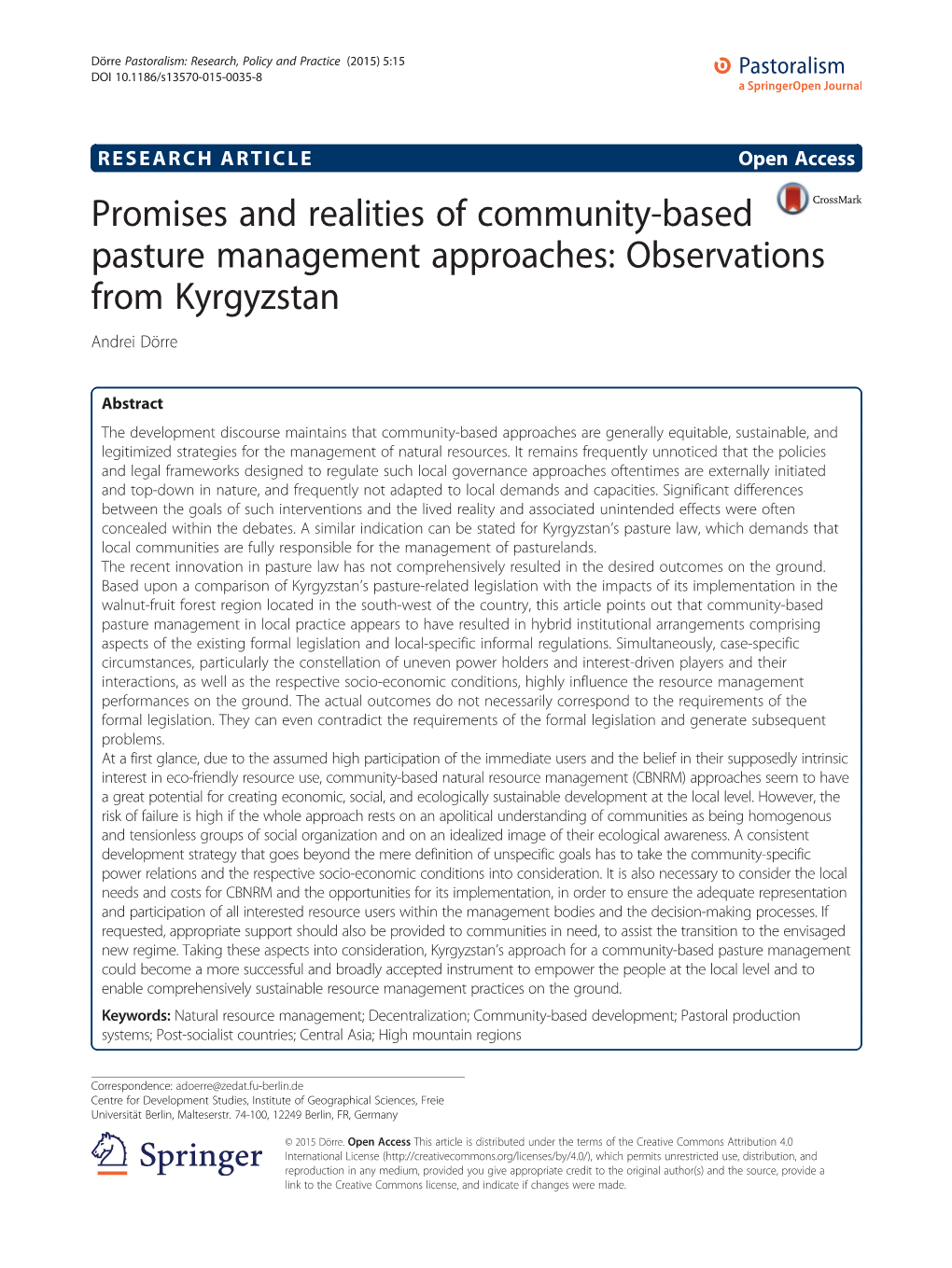 Promises and Realities of Community-Based Pasture Management Approaches: Observations from Kyrgyzstan Andrei Dörre