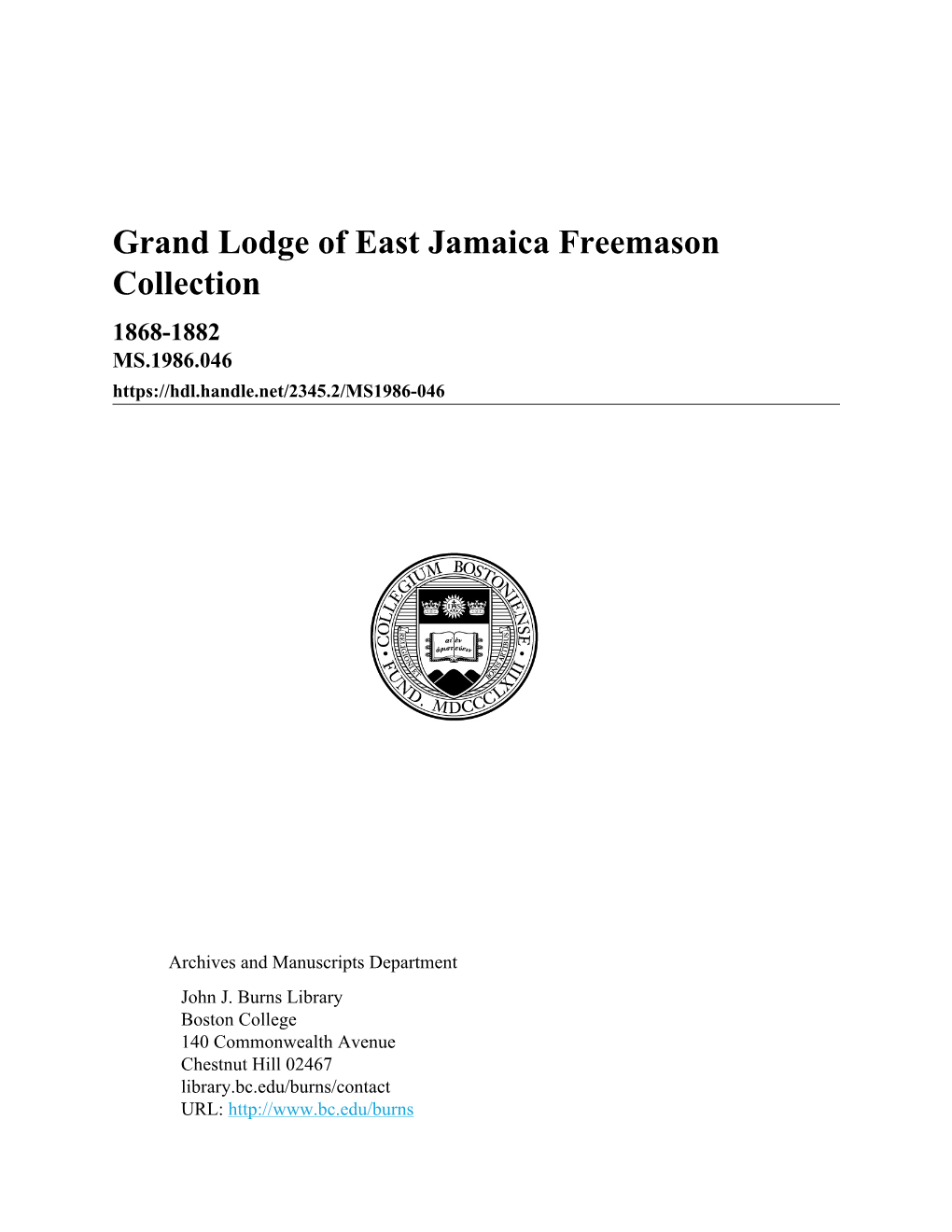 Grand Lodge of East Jamaica Freemason Collection 1868-1882 MS.1986.046